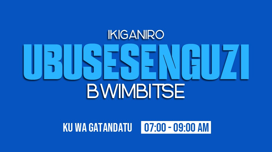 UBUSESENGUZI BWIMBITSE